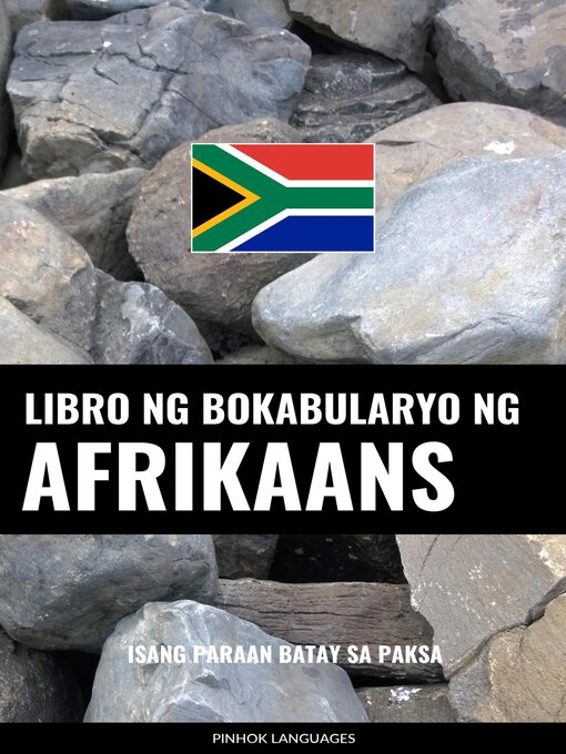 Title details for Libro ng Bokabularyo ng Afrikaans by Pinhok Languages - Available